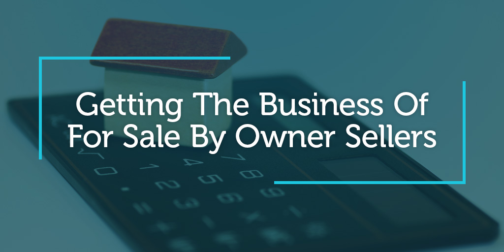 Getting The Business Of ForSaleByOwner Sellers Follow Up Boss