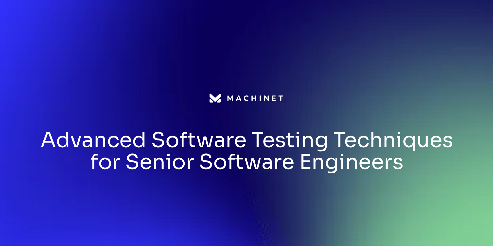 Advanced Software Testing Techniques for Senior Software Engineers ...