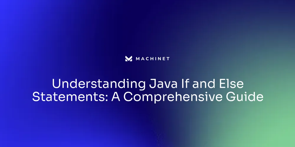 Understanding Java If and Else Statements: A Comprehensive Guide ... image.