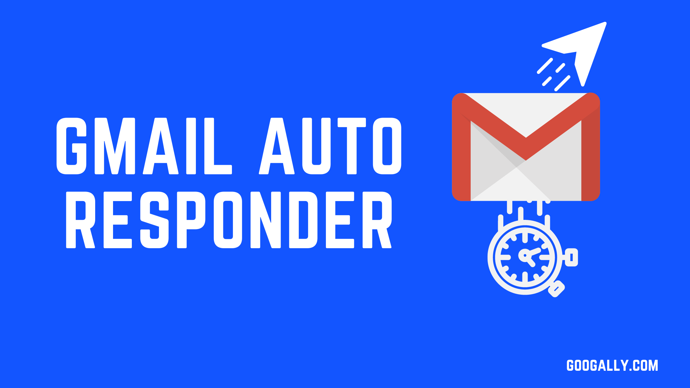 Gmail Auto Responder