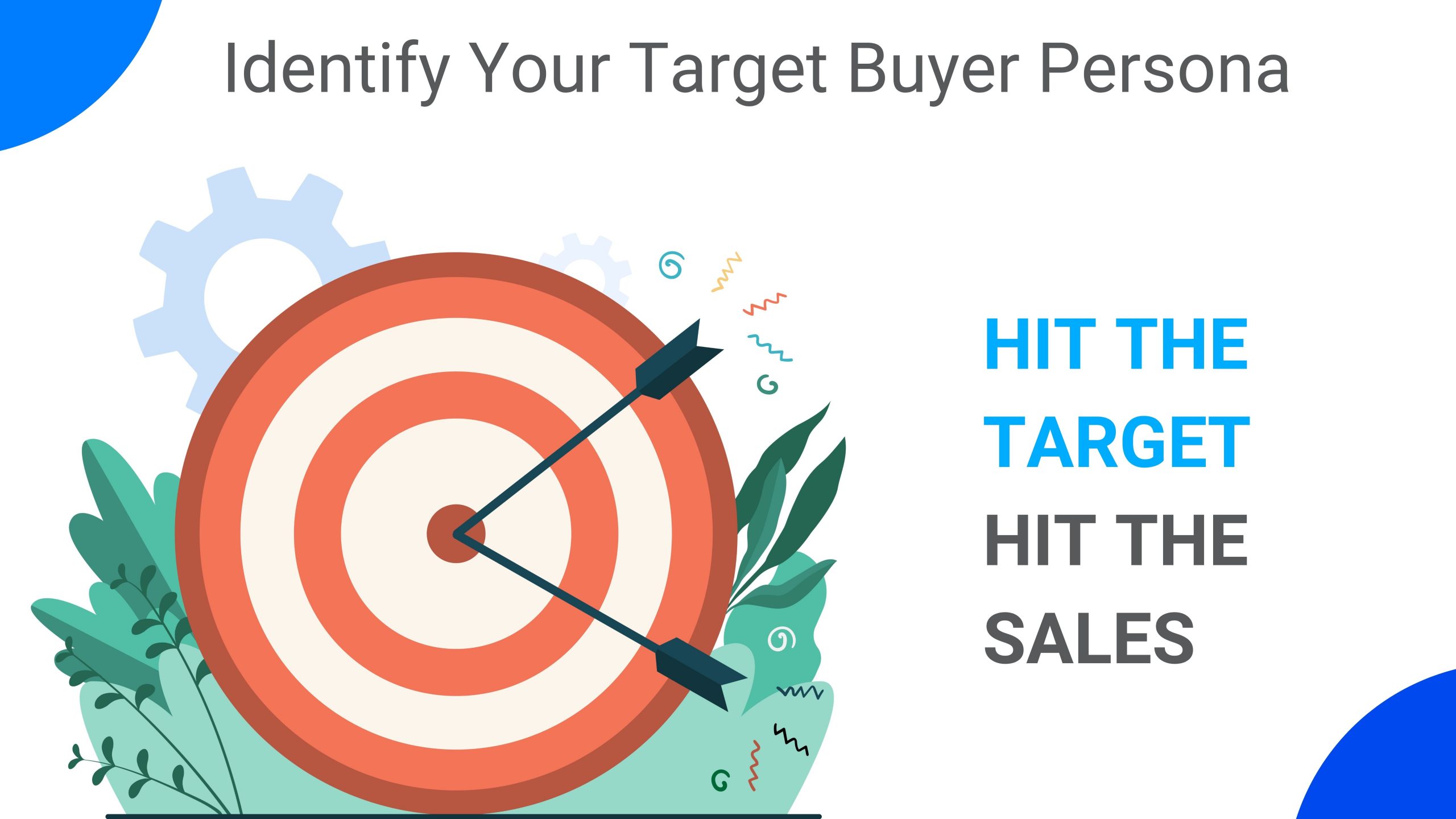 Identify Your Target Buyer Persona