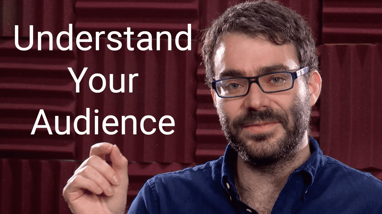 Understand Your Audience