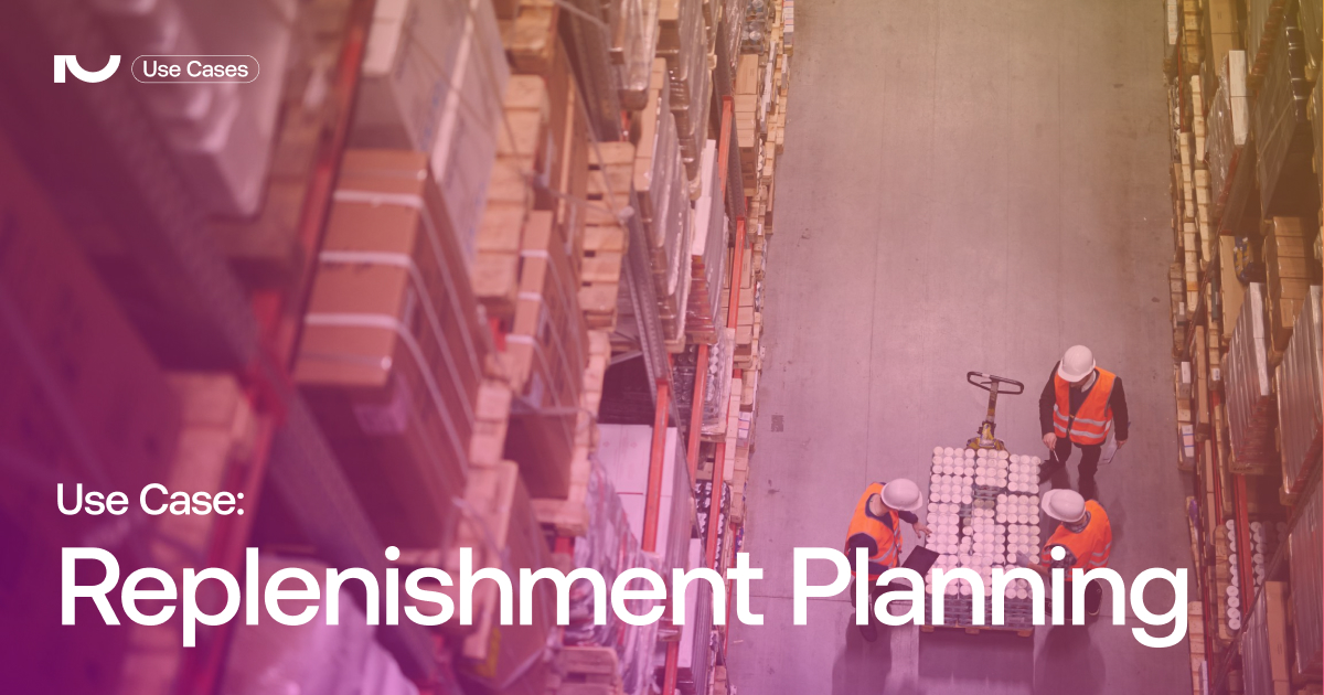 Replenishment Planning Reduce shelf gaps and inventory costs paretos