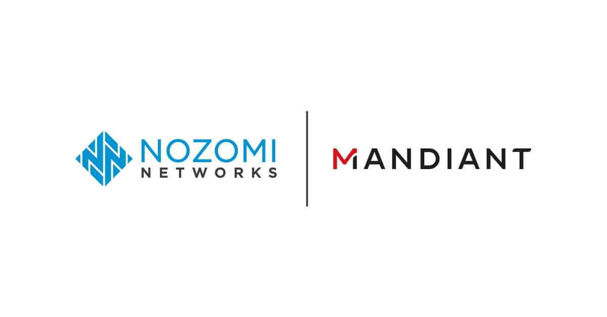 Nozomi Networks Expands Strategic Partnership with Mandiant to Deliver Advanced OT & IoT Threat Intelligence and Response