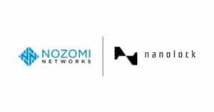 NanoLock Security and Nozomi Networks to Provide End-To-End Cyber Protection for Critical and Industrial Infrastructures