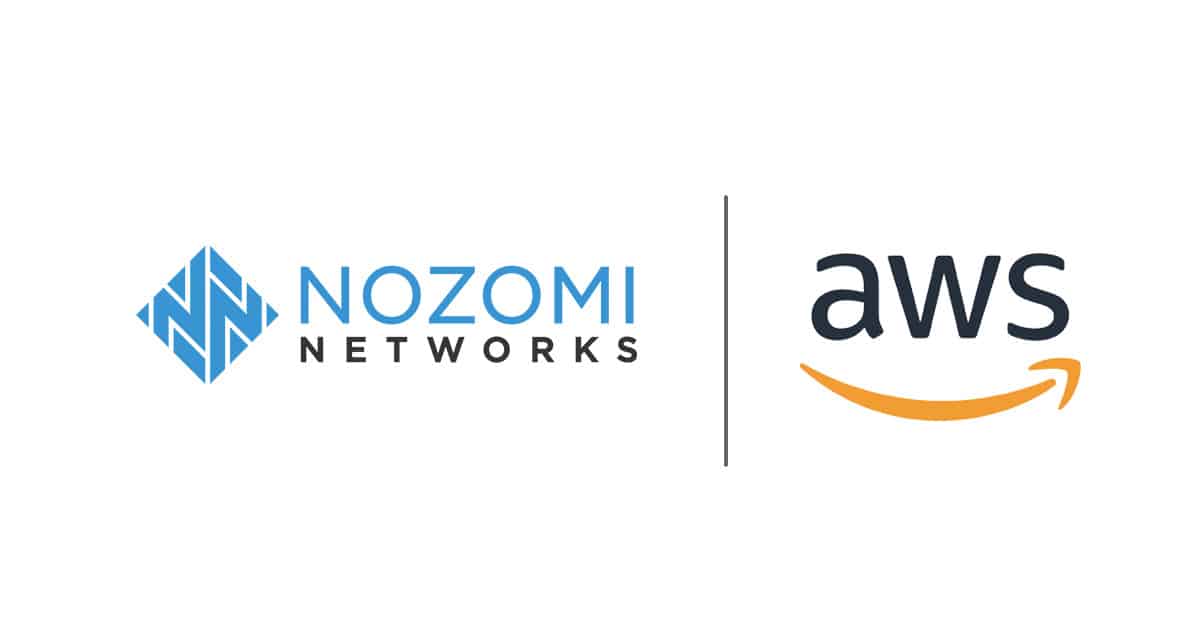 Nozomi Networks Works with AWS to Deliver Advanced OT and IoT Cybersecurity and Analytics on the Cloud