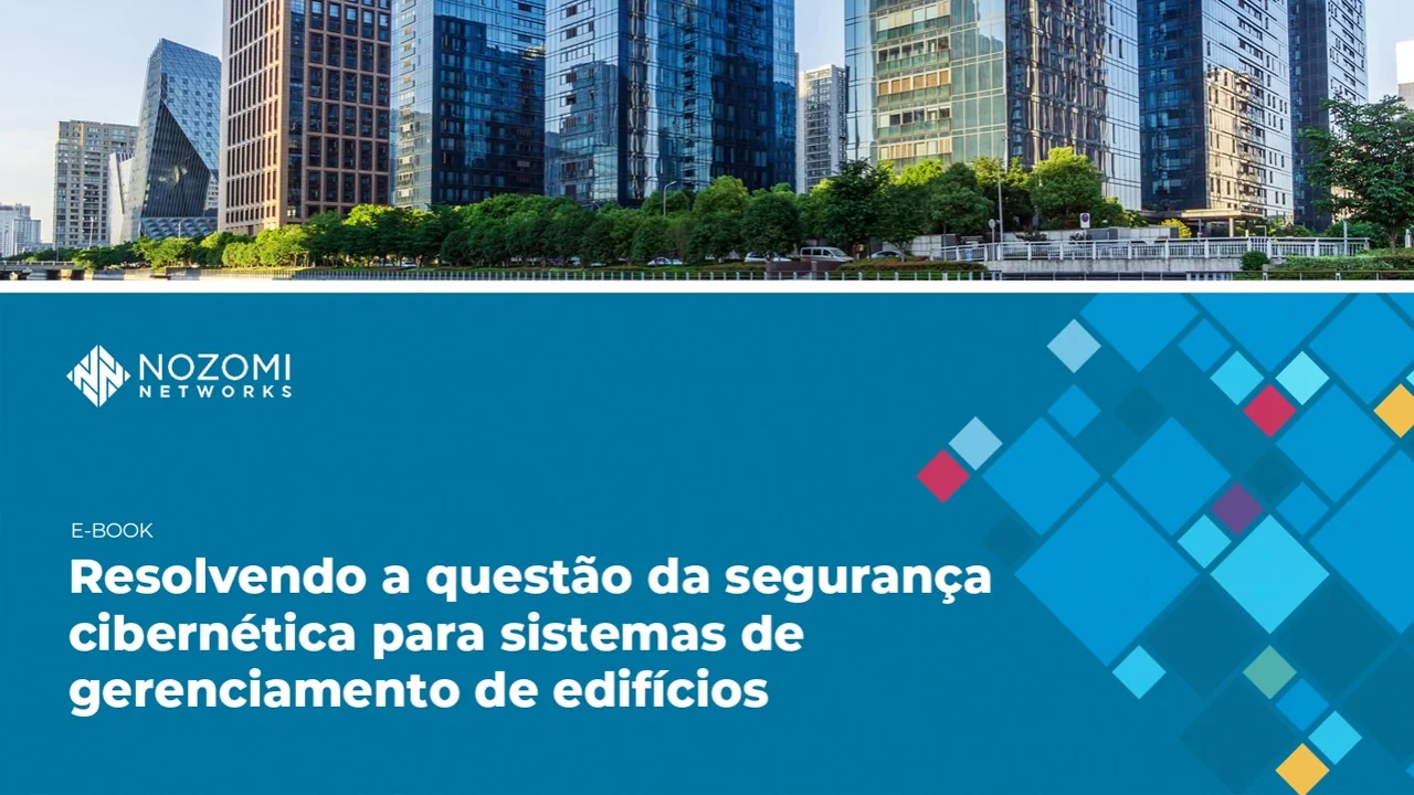 Resolvendo a questão da segurança cibernética para sistemas de gerenciamento de edifícios