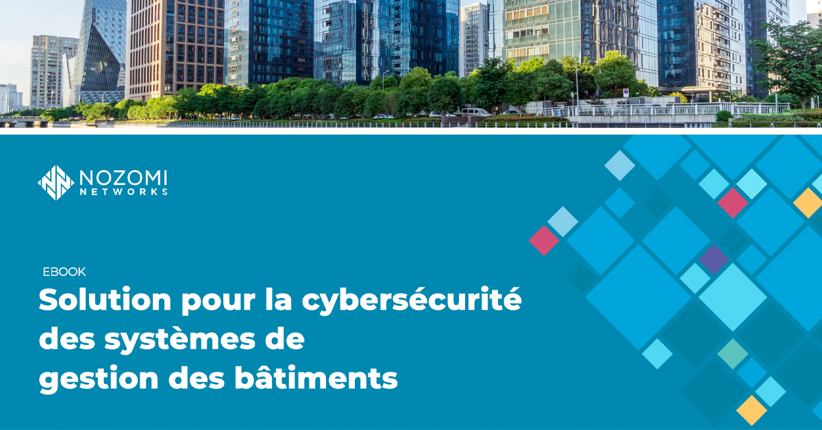 Solution pour la cybersécurité des systèmes de gestion des bâtiments