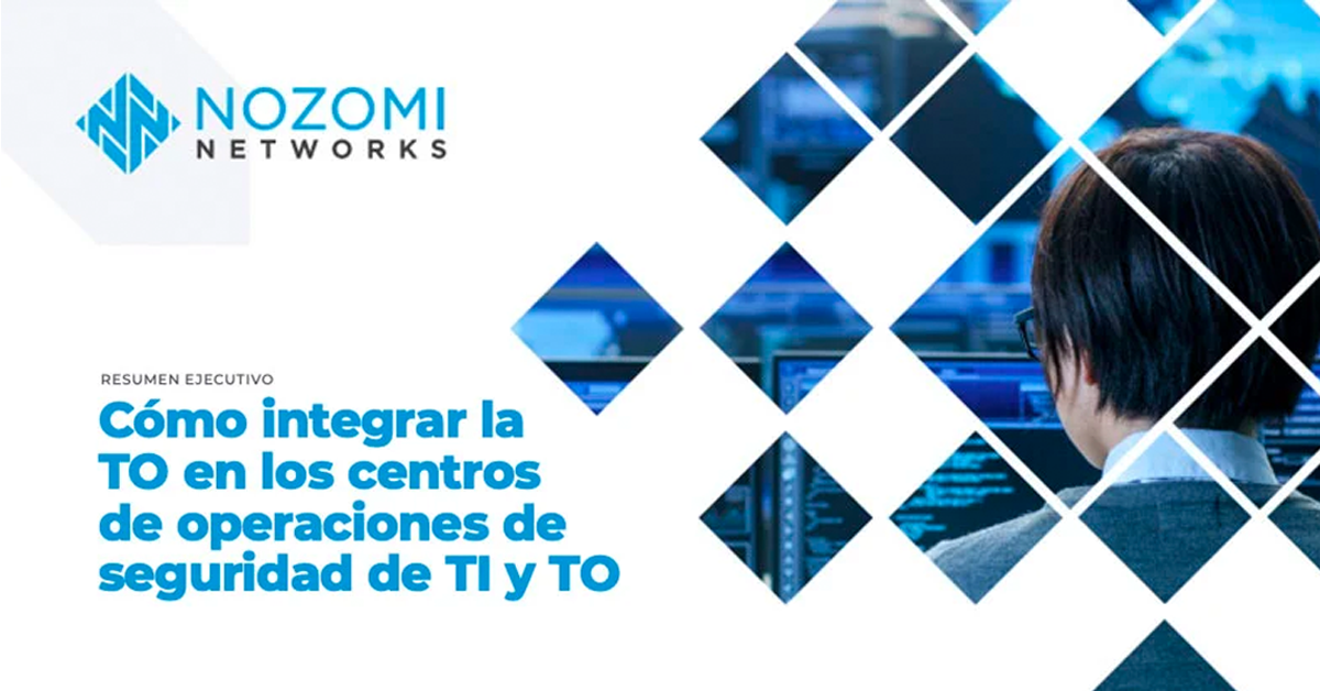 Cómo integrar la TO en los centros de operaciones de seguridad de TI y TO