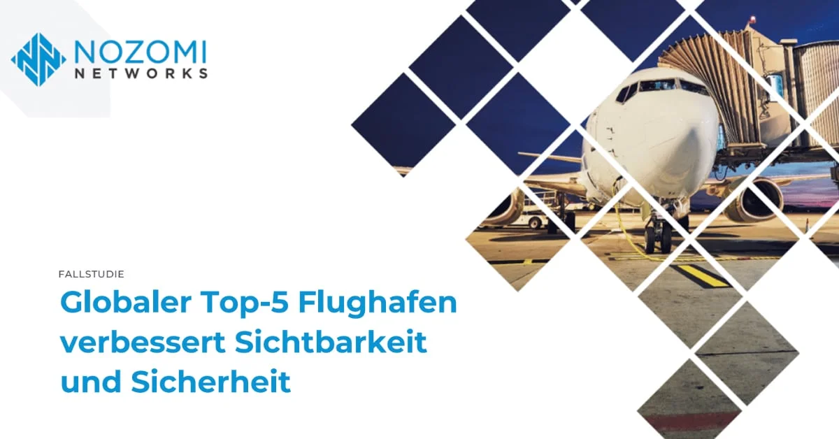 Globaler Top-5 Flughafen verbessert Sichtbarkeit und Sicherheit