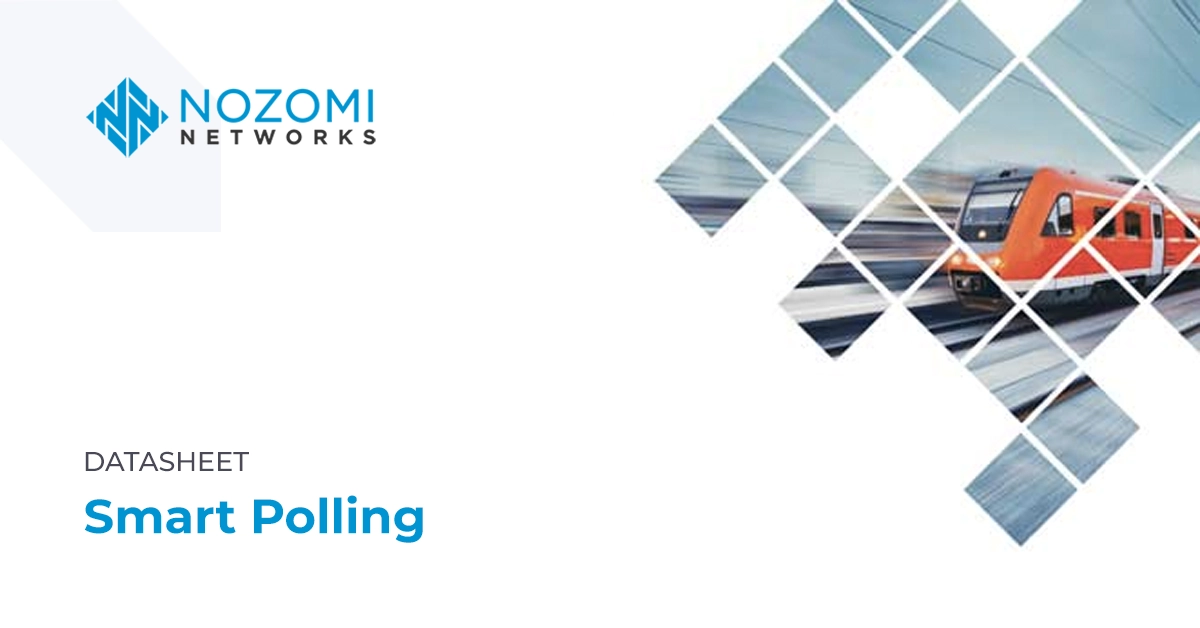 Nozomi Networks Smart Polling