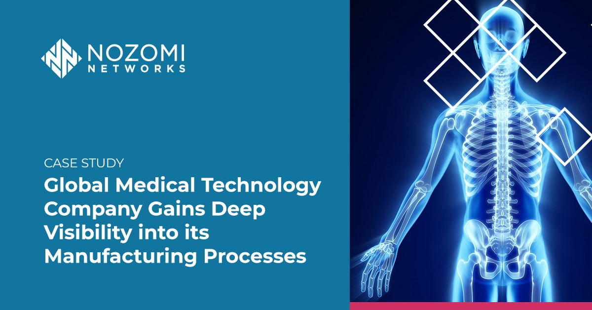 Leading Medical Technology Provider Gains Deep Visibility into Its Manufacturing Processes
