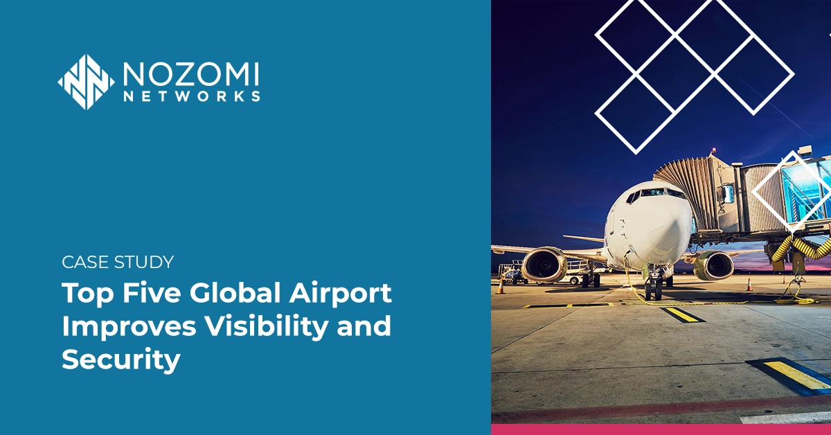 Top Five Global Airport Improves Visibility and Security