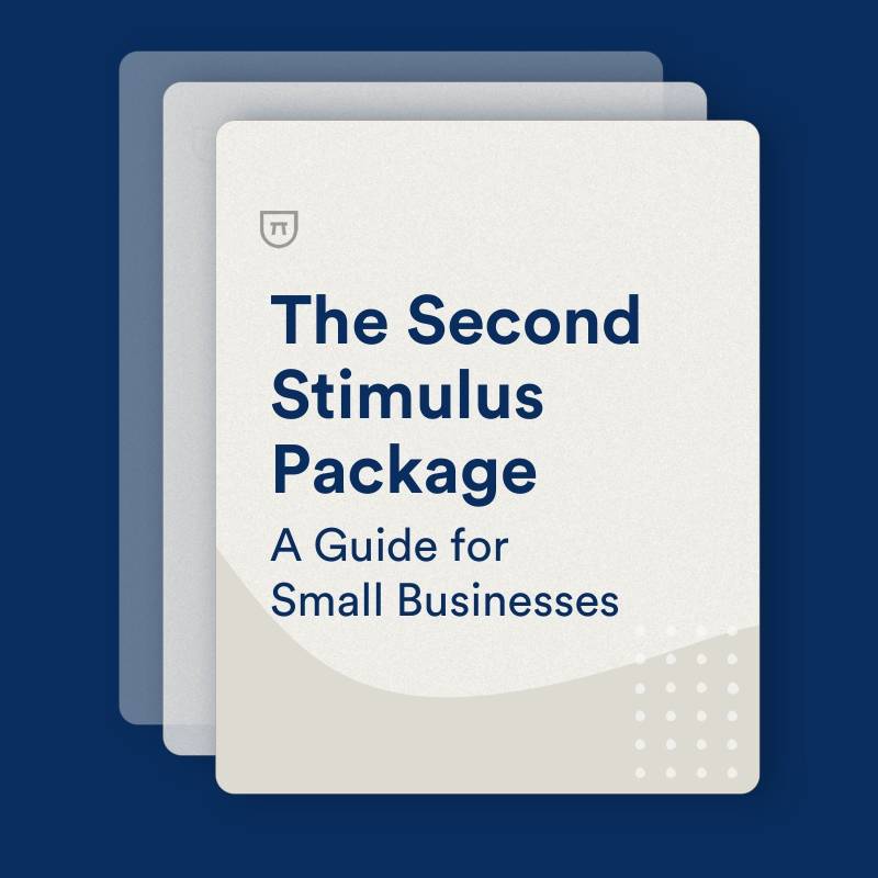 The Second Stimulus Package A Guide for Small Businesses