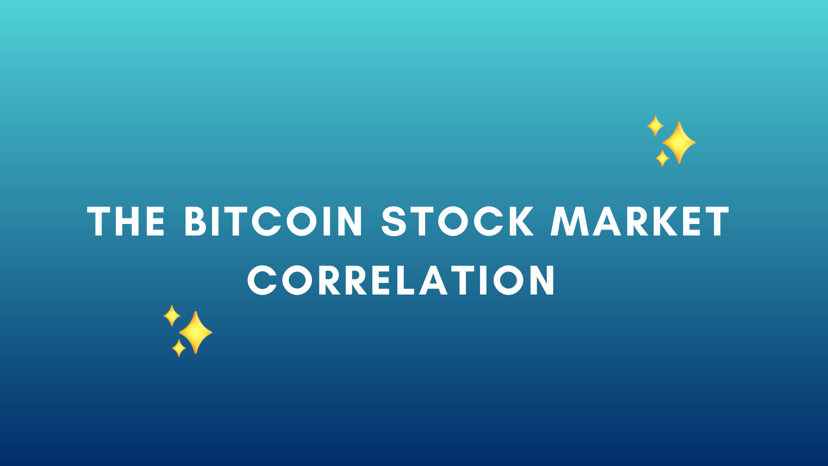 What is the Bitcoin Stock Market Correlation?