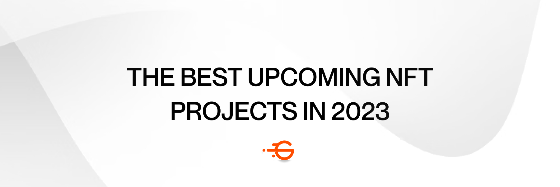 The Best NFT Projects in 2023