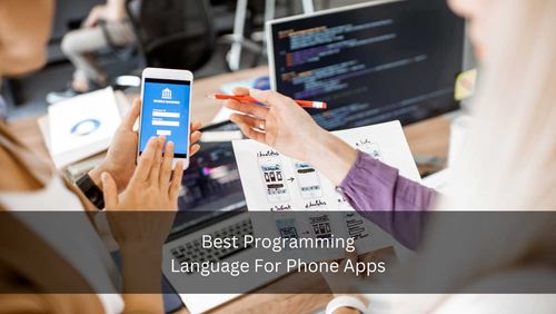 Best Programming Language For Phone Apps