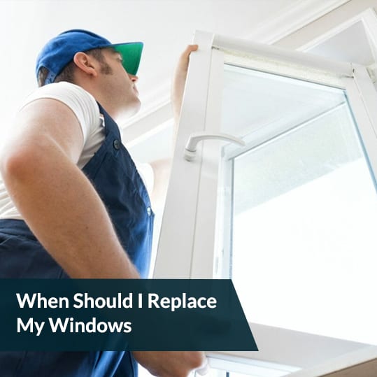 When To Replace Windows In Toronto Clera Windows + Doors