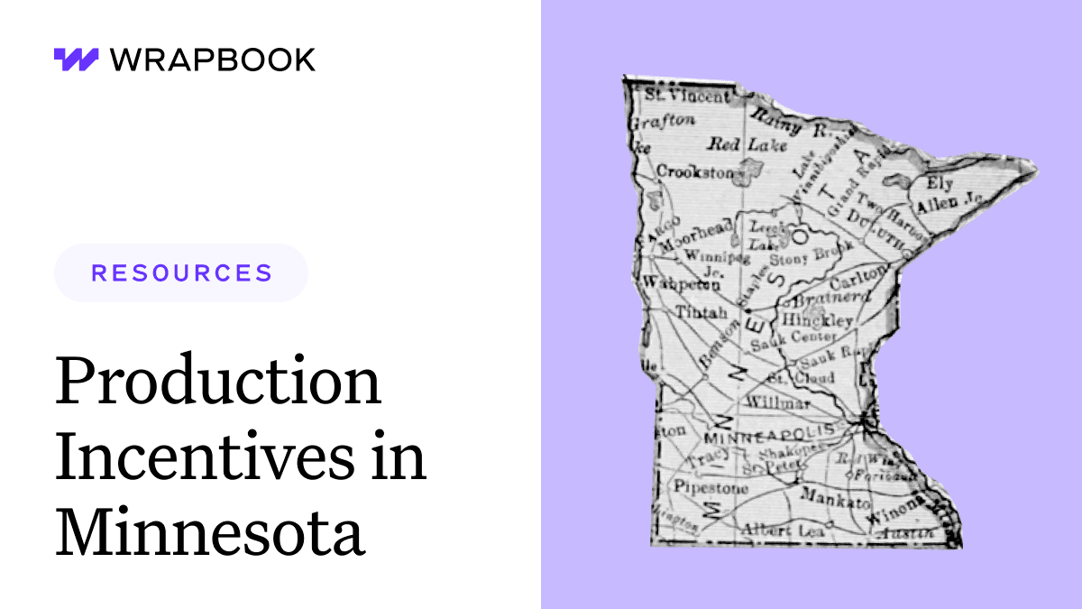 Minnesota Film Tax Credits and Incentives Wrapbook