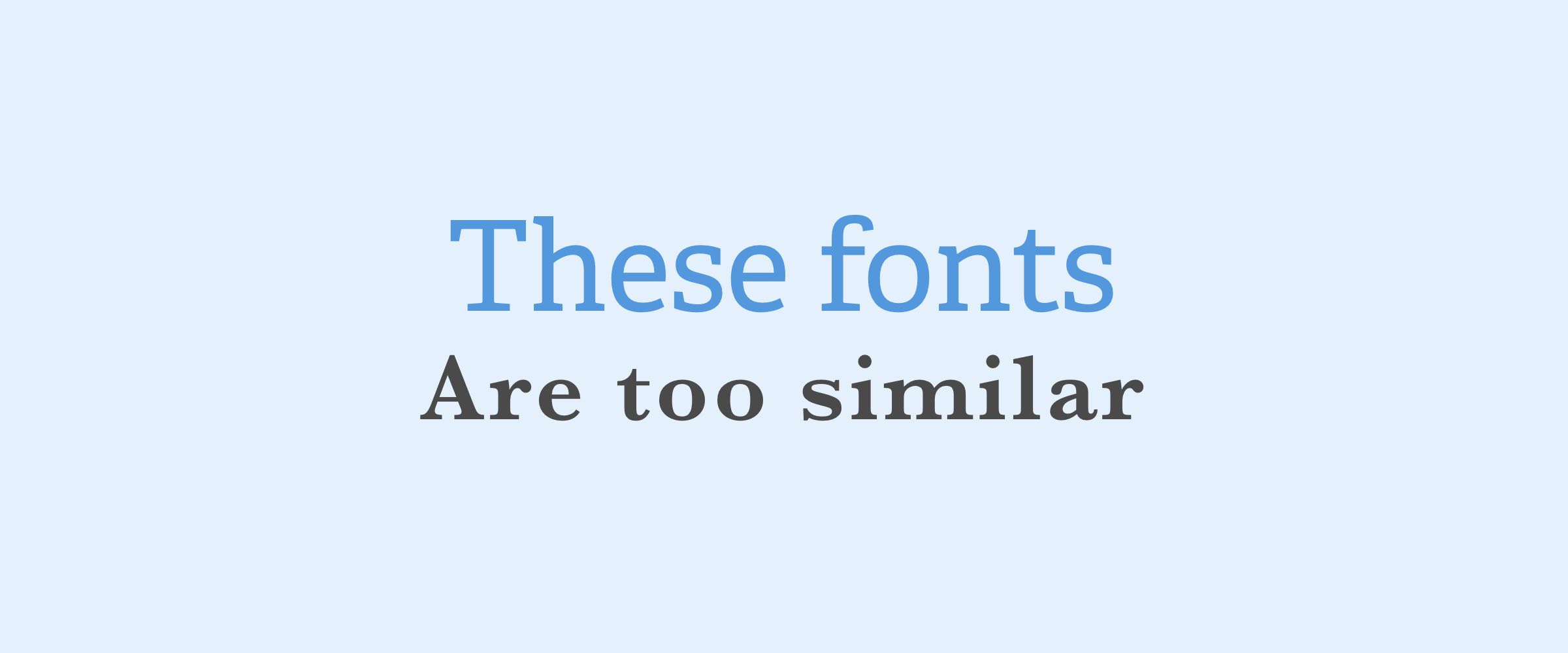 Create Contrast Between Your Fonts