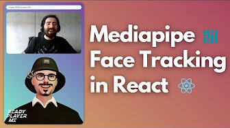 Mediapipe Face Tracking in React | Ready Player Me