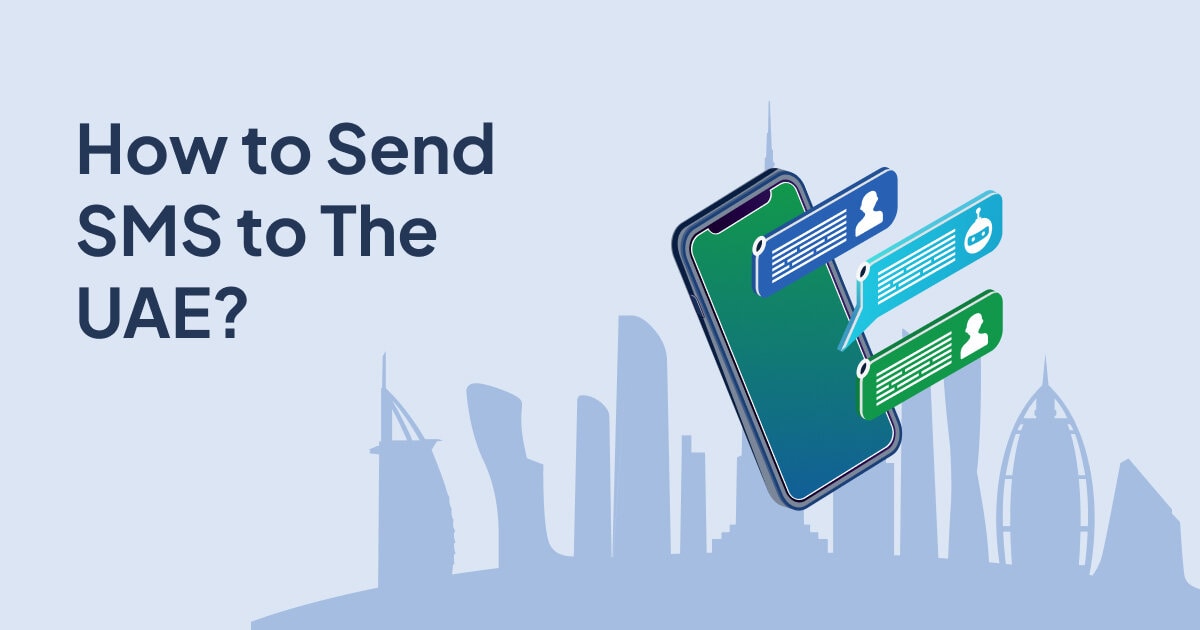 How to Send SMS to the UAE | Message Central Blog