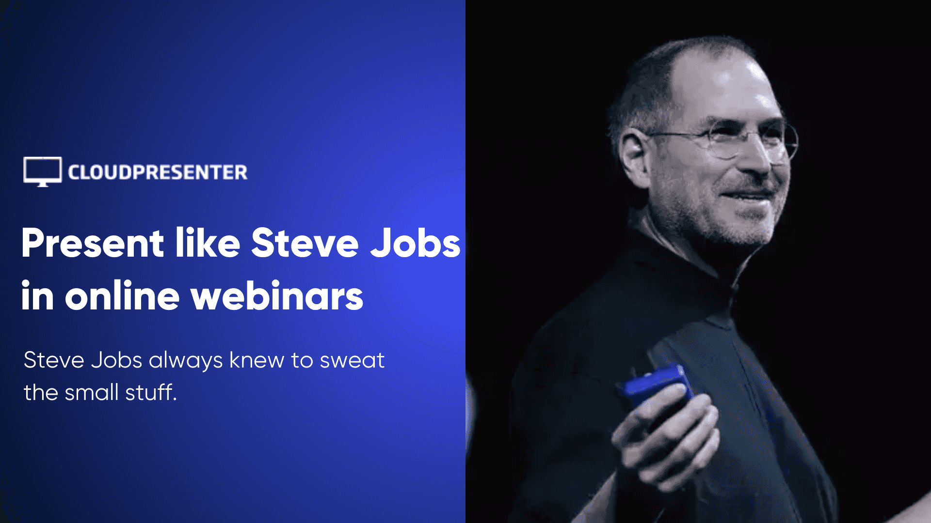 How to Present Like Steve Jobs Tips & Ideas