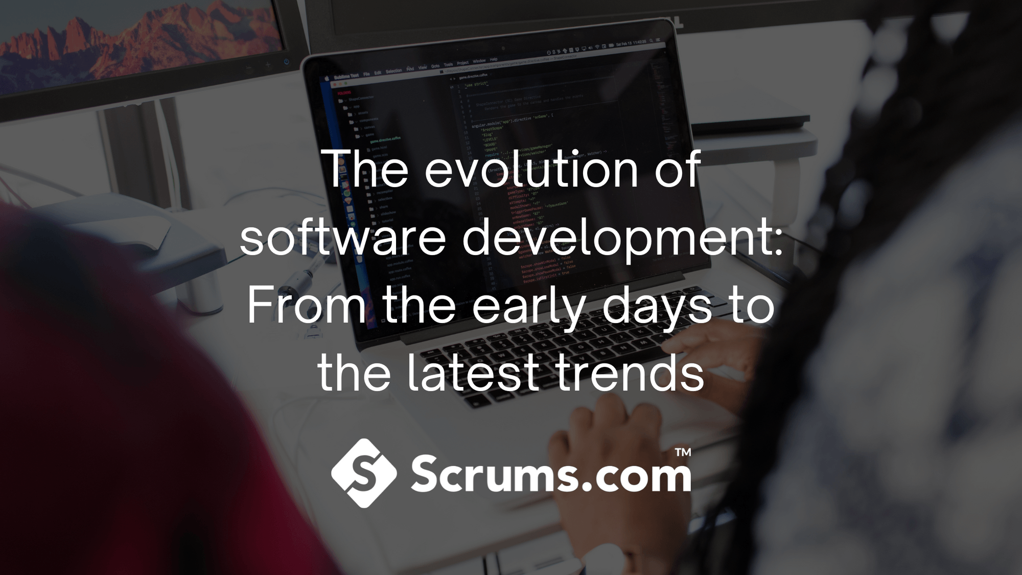 Blog - The evolution of software development: From the early days to ...