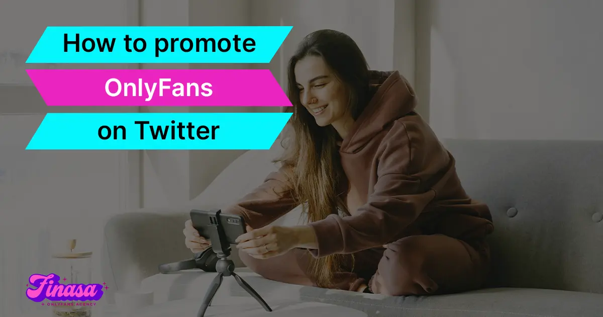 How to Promote OnlyFans on Twitter Effective Strategies
