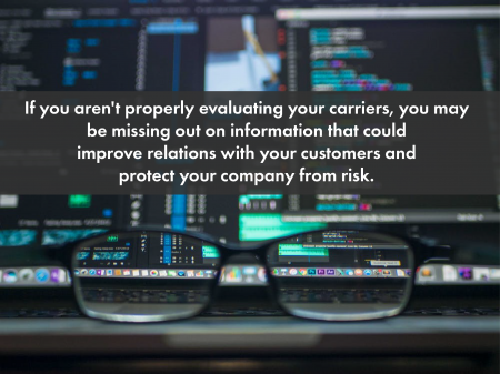 How Well Do You Evaluate Your Freight Carriers?