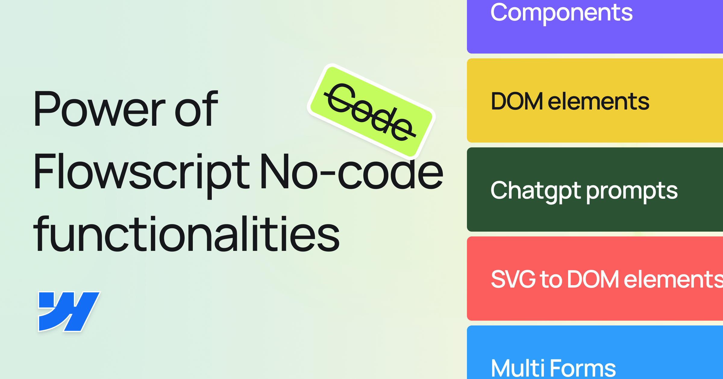 From Code to No-Code: Unleashing the Power of Flowscriipt in Webflow ...