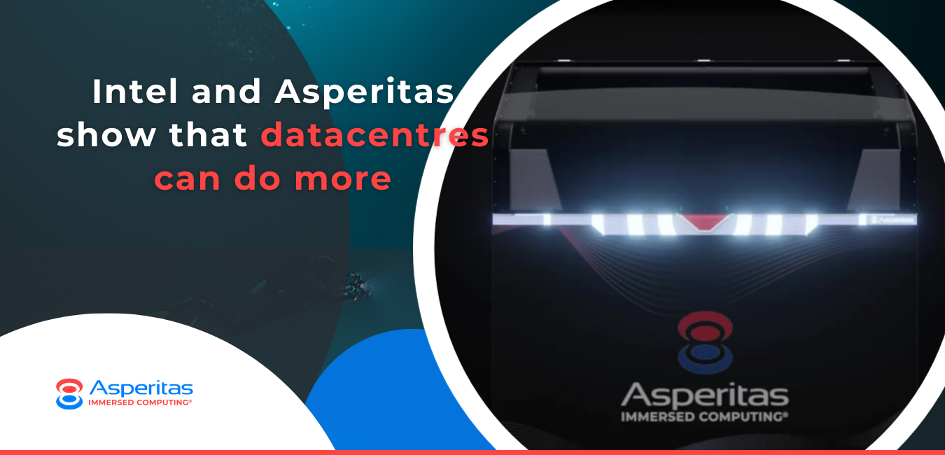 Asperitas and Intel Collaborate for Immersion Cooling Solutions ...