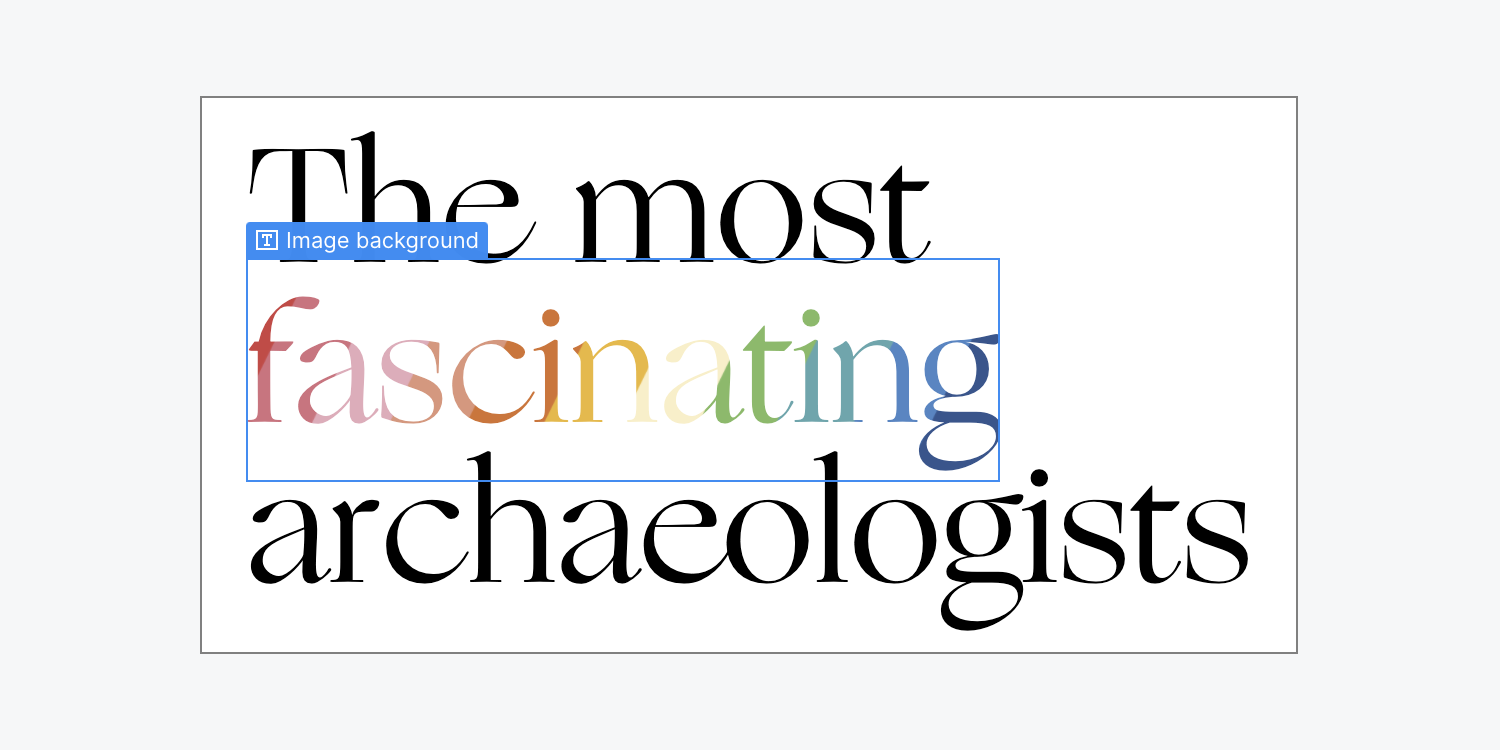 A multi-word Heading shown in black text, features one word with a rainbow colored fill.
