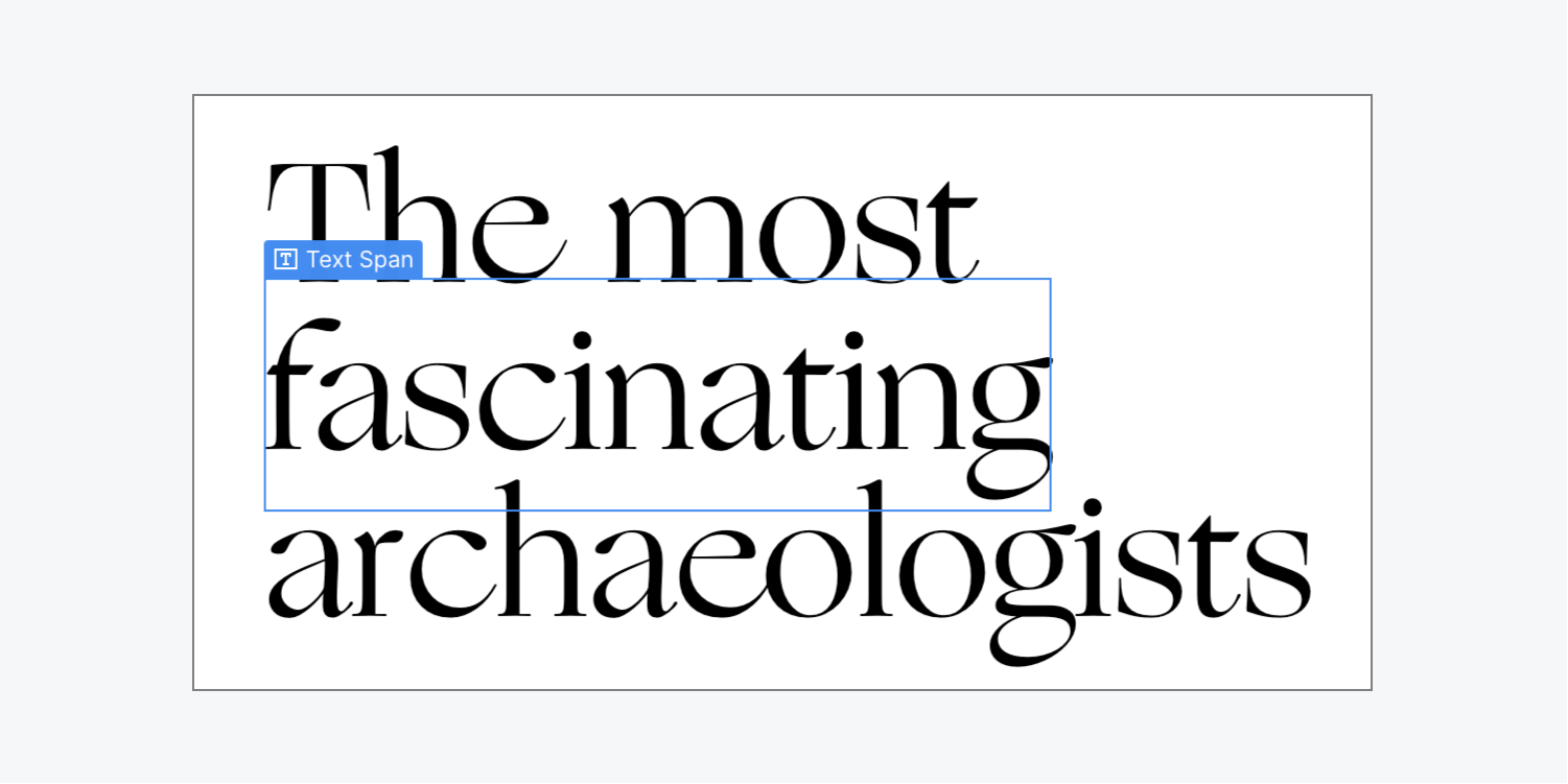 After wrapping one word with a span in a multi-word Heading, the word is a separate "Text span."