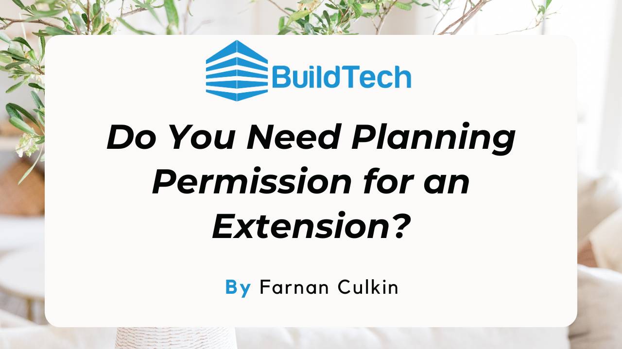 Do You Need Planning Permission for an Extension? Top Tips
