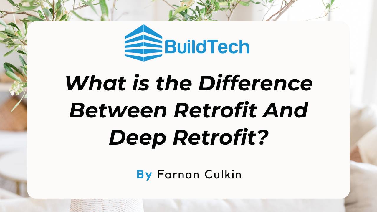 Detailed Comparison Understanding Retrofit & Deep Retrofit