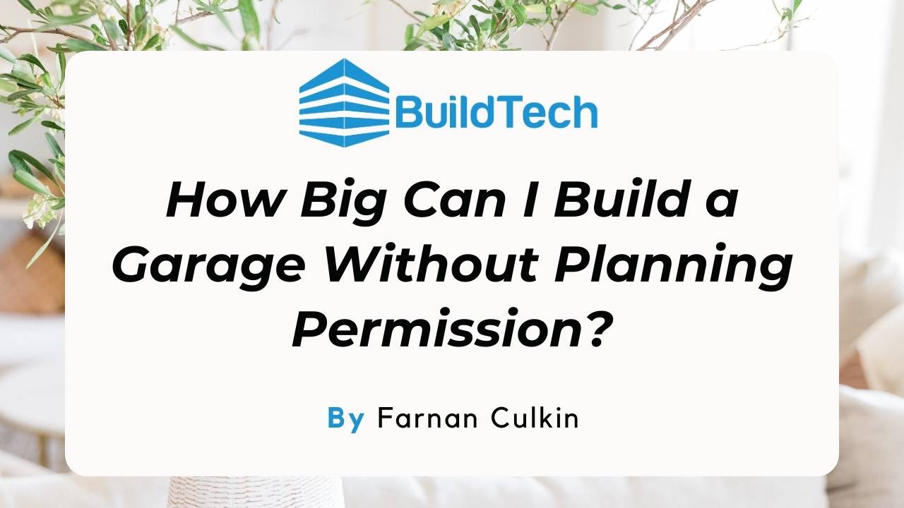 How big can you build a garage without planning permission at james