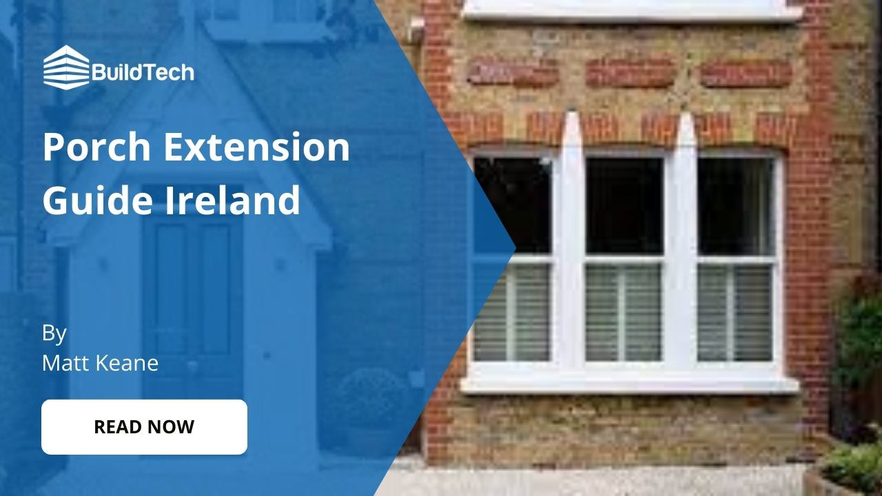 Porch Extension in Ireland Complete Guide and Costs
