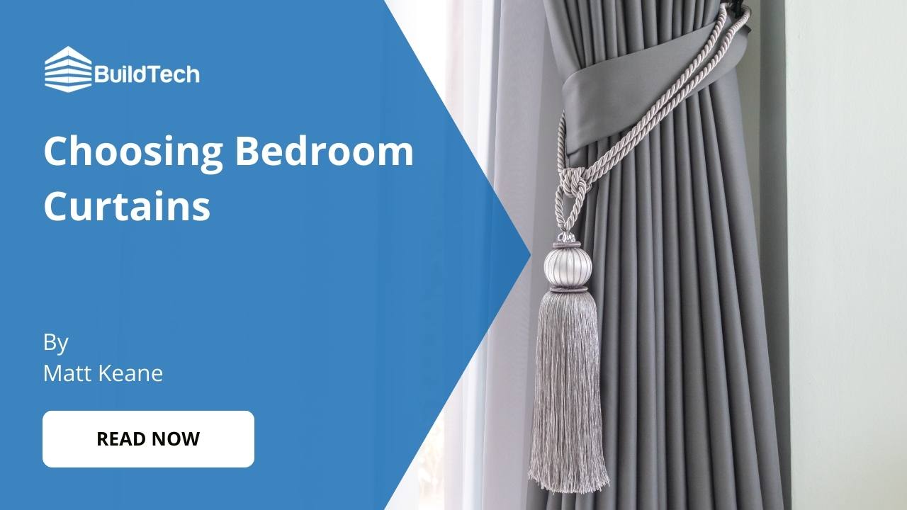 Select Ideal Bedroom Curtains A Guide for New Extensions!