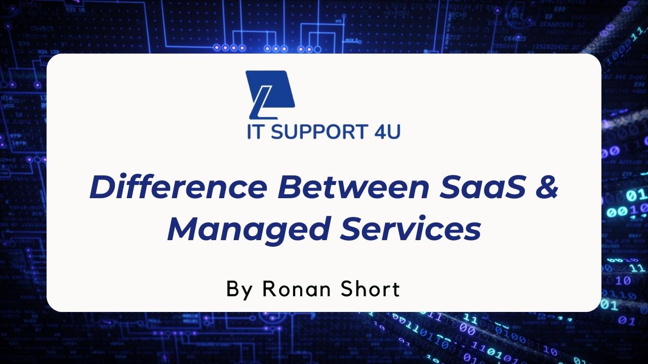 Difference Between SaaS & Managed Services Your Answer Here!