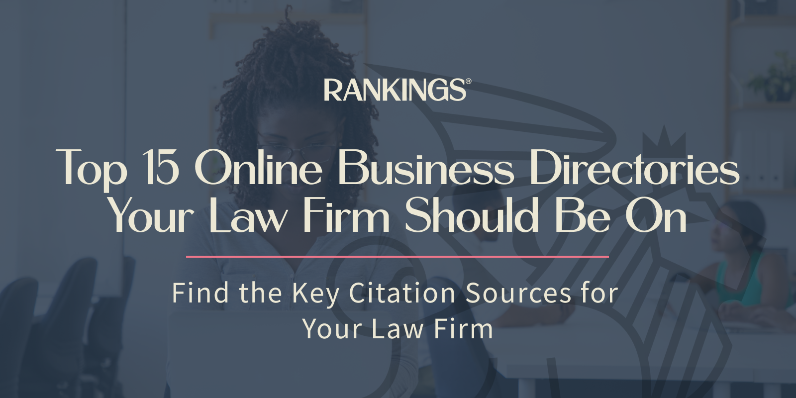 Top 15 Online Business Directories Your Law Firm Should Be On