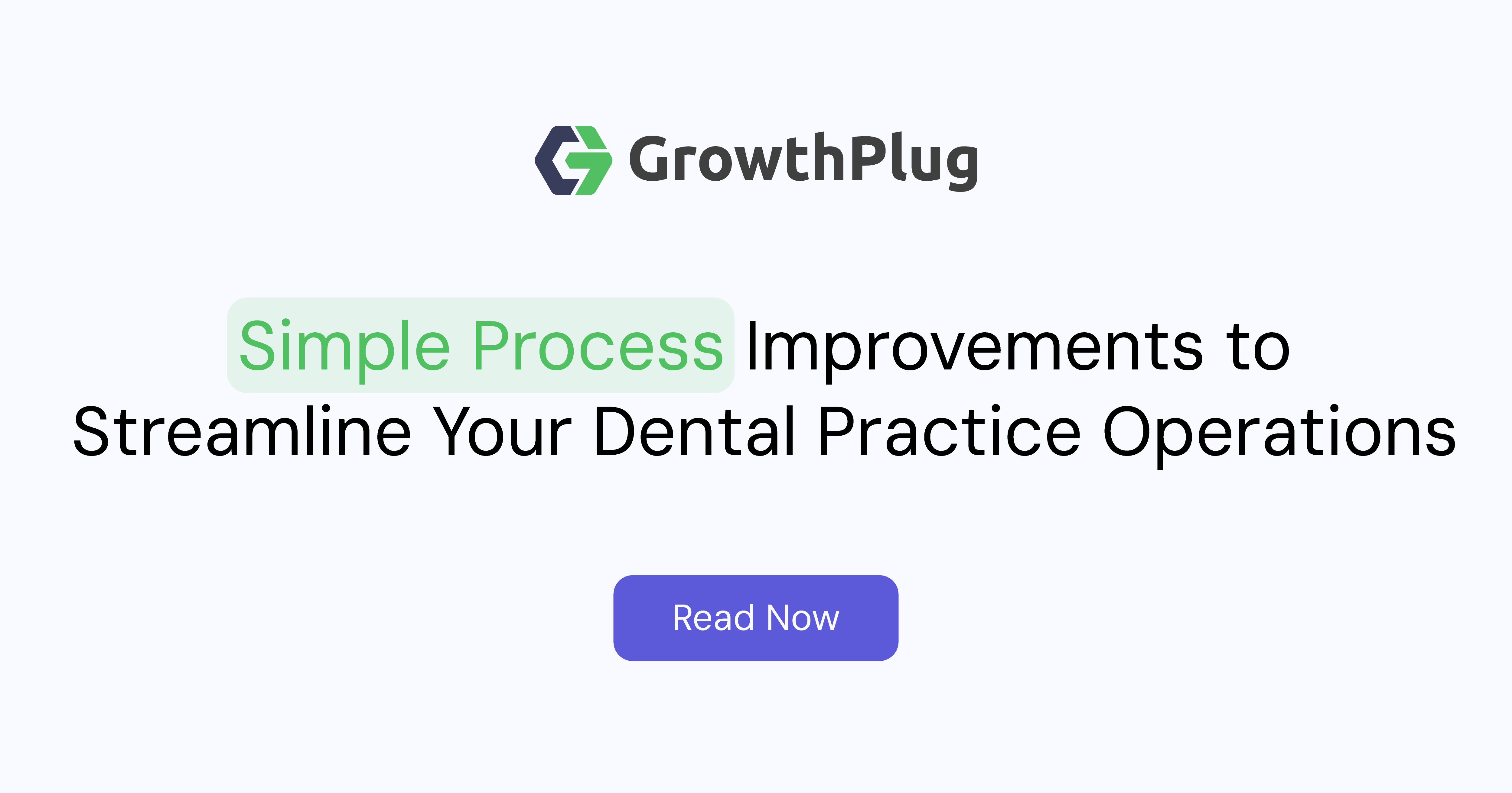 Easy Steps to Streamline Dental Practice Operations