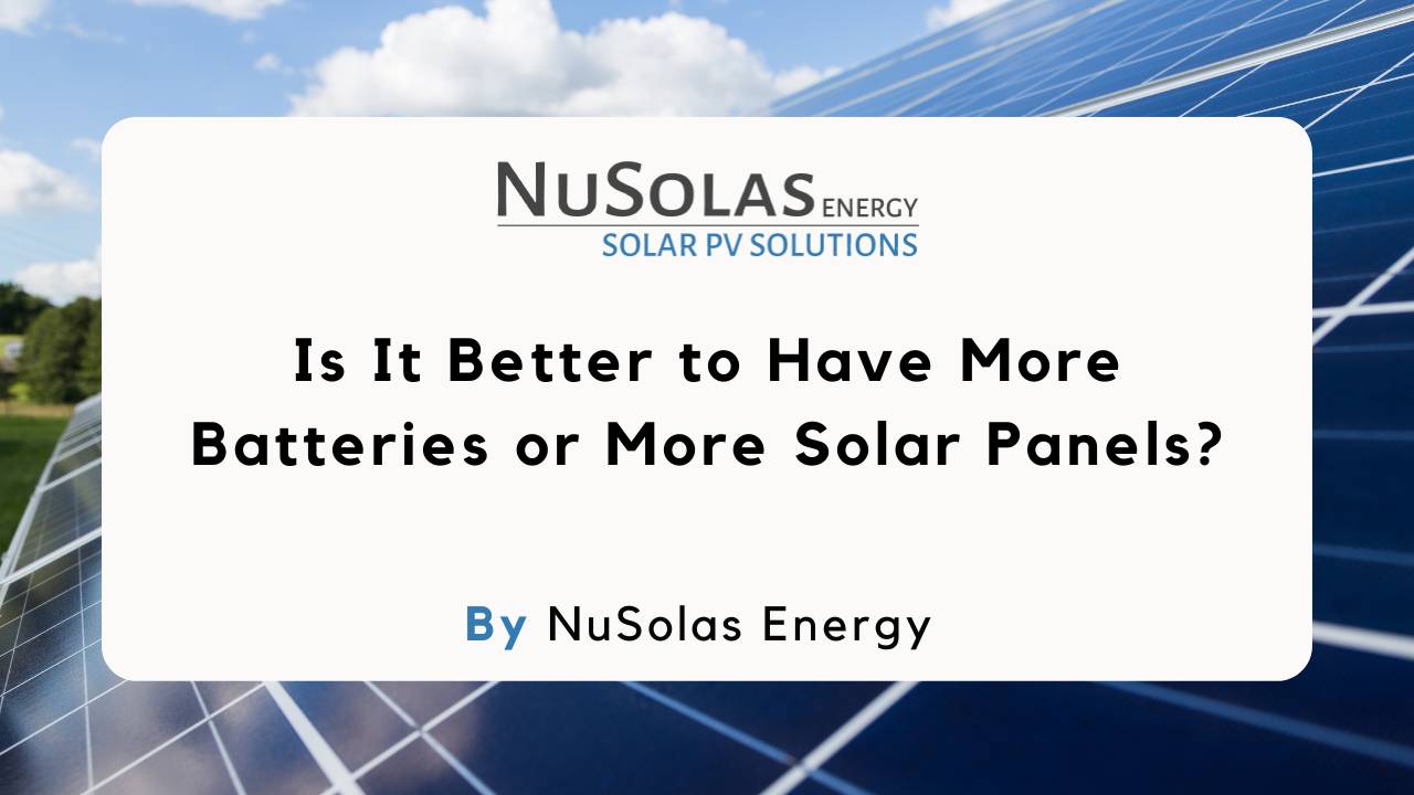 More Batteries vs. More Solar Panels? What's the Best?