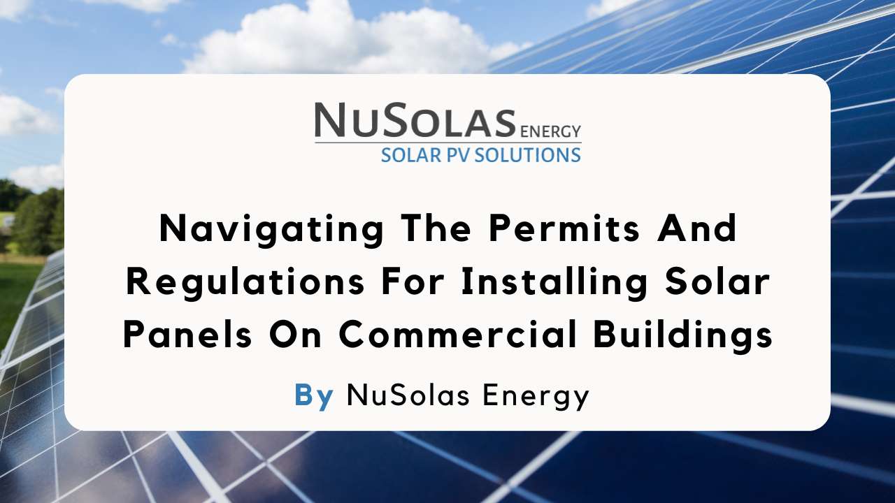 What Are the Rules for Solar Panels on Commercial Buildings?