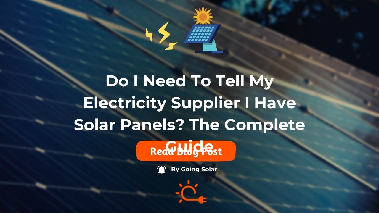 Solar Panels & Electricity Supplier Complete Guide For 2024