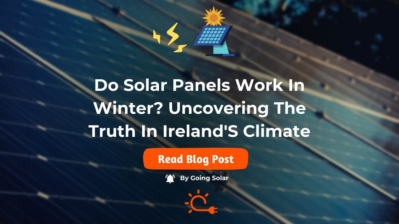 Do Solar Panels Work in Winter? Winter Solar Power Facts
