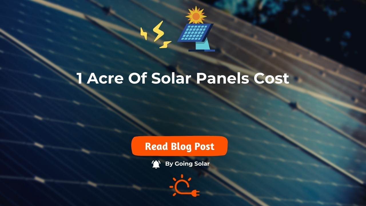 How Much Does One Acre of Solar Panels Cost in Ireland?