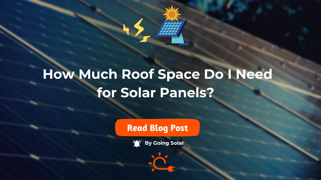How Much Roof Space Do I Need for Solar Panels in Ireland?