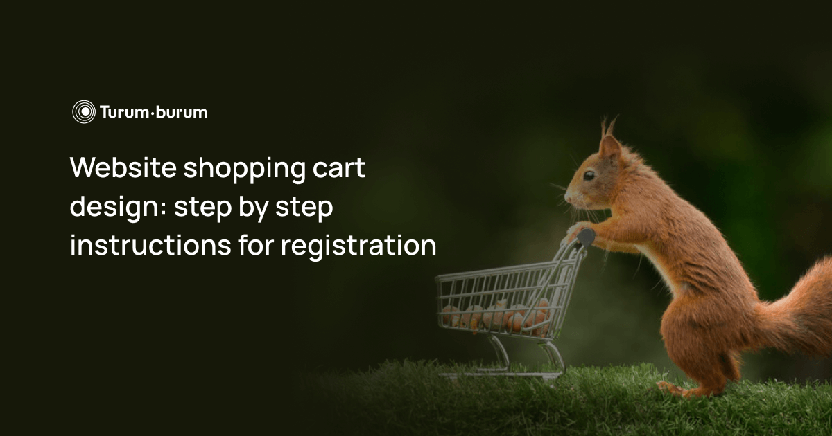 Online Store Shopping Cart: Step-by-Step Design Guide | Turumburum.com
