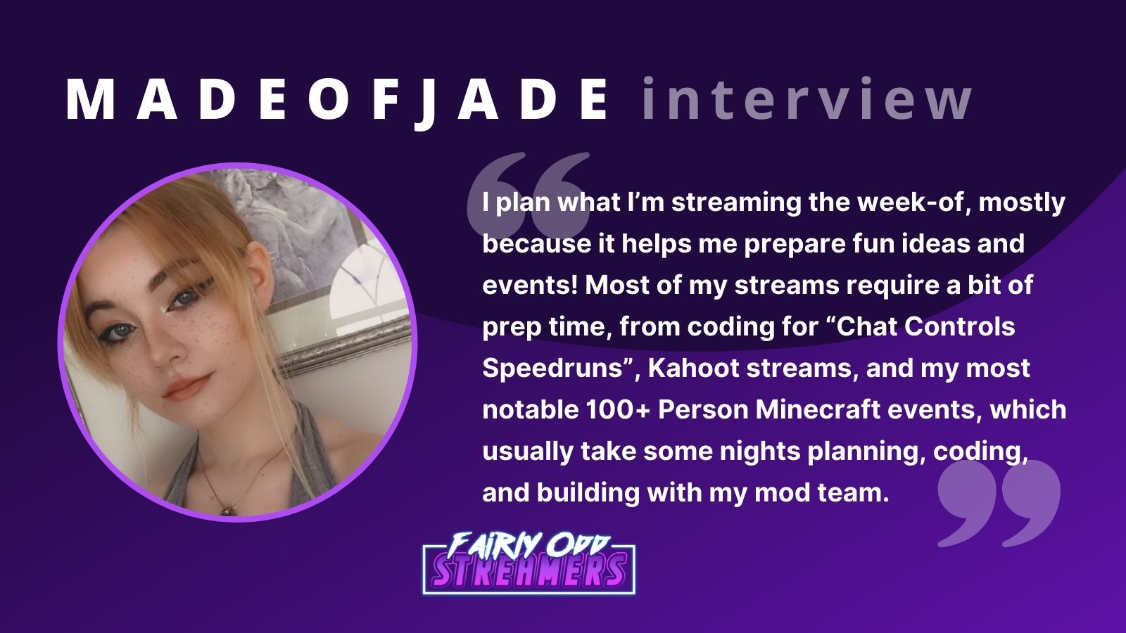 MadeofJade // Streamer Interview with Fairly Odd Streamers